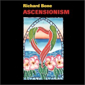 Bone, Richard  — Ascensionism
