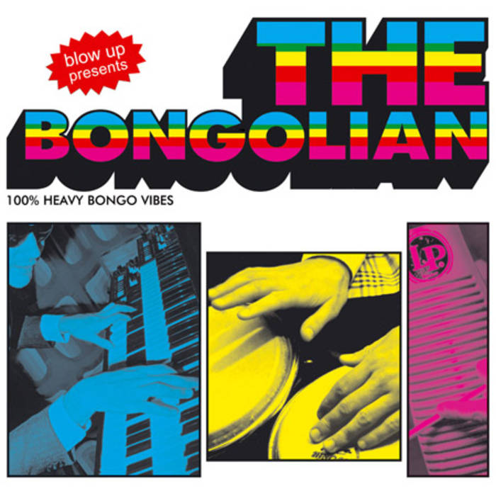 The Bongolian — The Bongolian