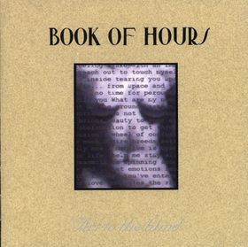 Book of Hours  — Art to the Blind