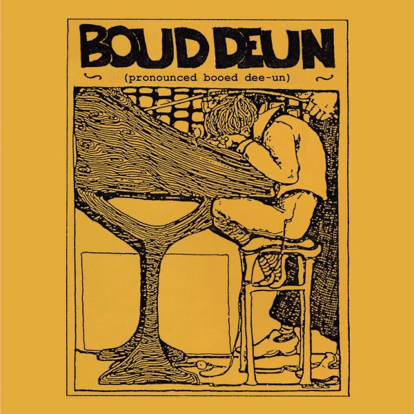Boud Deun &mdash; Pronounced Booed Dee-un