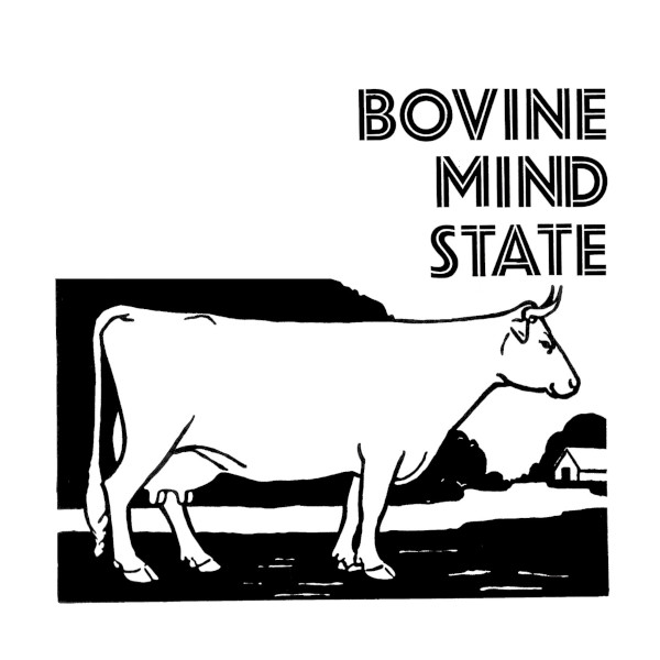 Bovine Mindstate Cover art