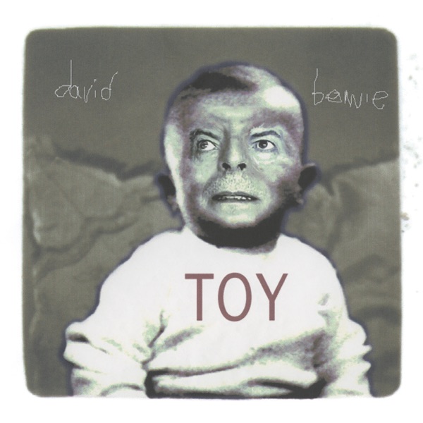 David Bowie — Toy