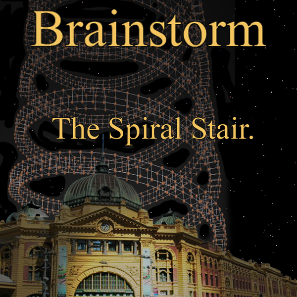 Brainstorm — The Spiral Stair