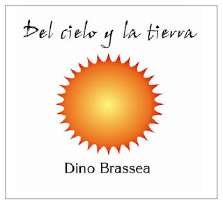 Dino Brassea — Del Cielo y la Tierra
