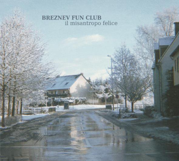 Breznev Fun Club — Il Misantropo Felice