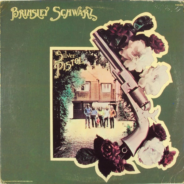 Brinsley Schwarz — Silver Pistol