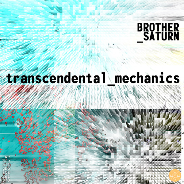 Brother Saturn — Transcendental Mechanics