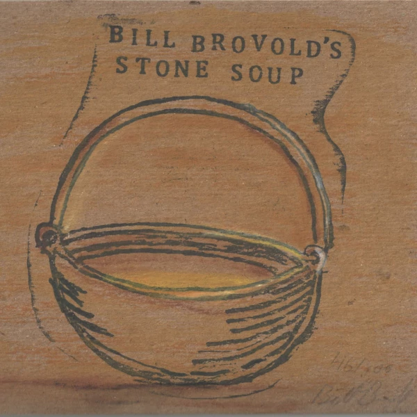 Bill Brovold — Stone Soup, The Michael Goldberg Variations