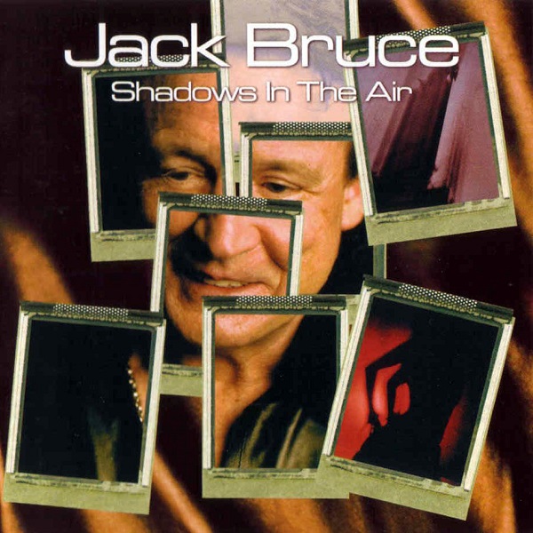 Jack Bruce — Shadows in the Air