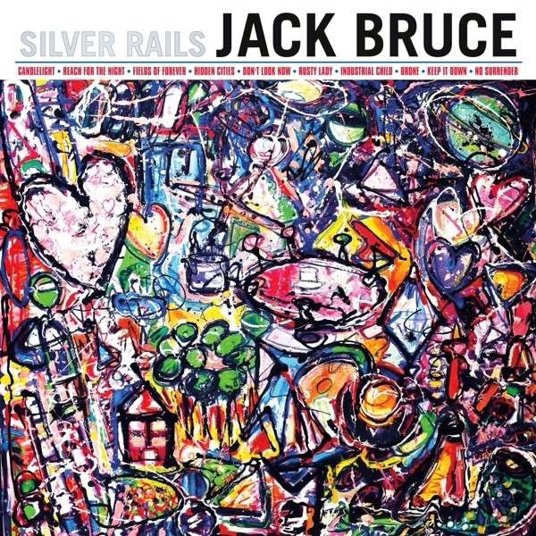 Jack Bruce — Silver Rails