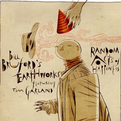 Bill Bruford's Earthworks — Random Acts of Happiness