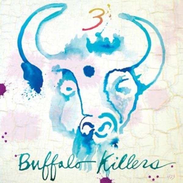 Buffalo Killers — 3