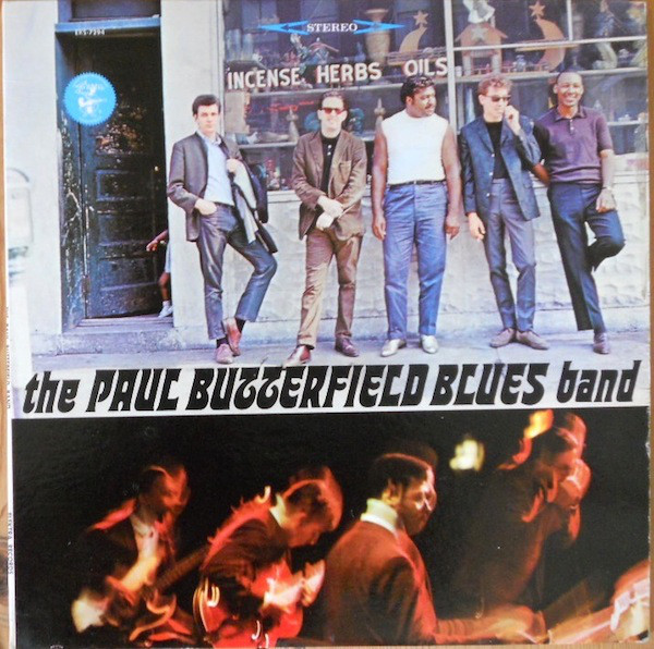 The Paul Butterfield Blues Band — The Paul Butterfield Blues Band