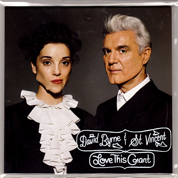 David Byrne & St Vincent — Love This Giant