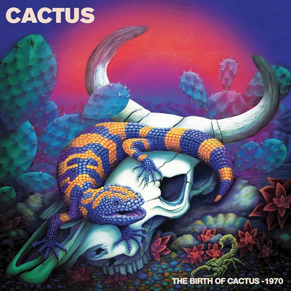 Cactus — The Birth of Cactus - 1970