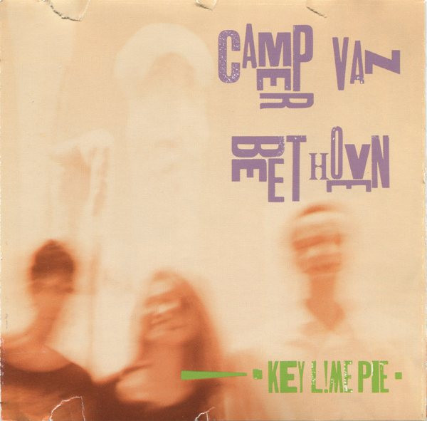 Camper Van Beethoven — Key Lime Pie