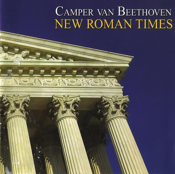 Camper Van Beethoven — New Roman Times
