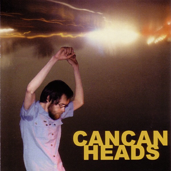 Can Can Heads — Headcracking Lifestyle