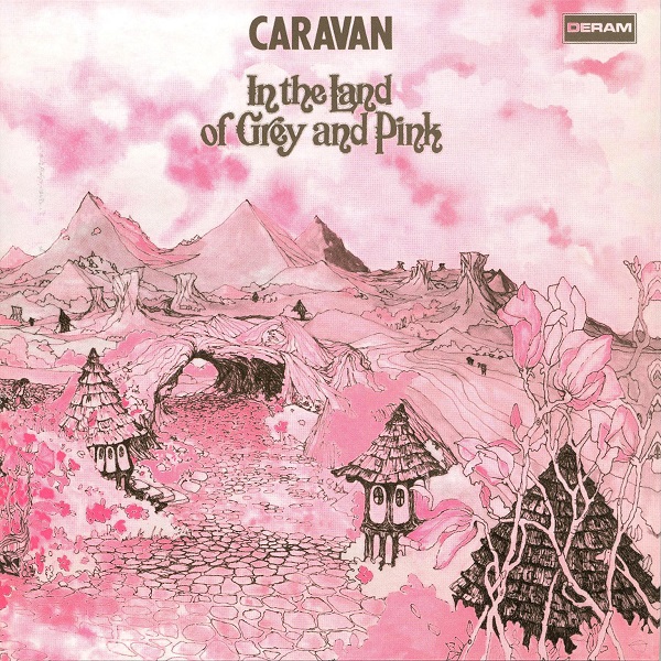 Caravan — In the Land of Grey and Pink