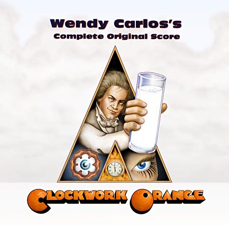 Wendy Carlos — Clockwork Orange - Complete Original Score