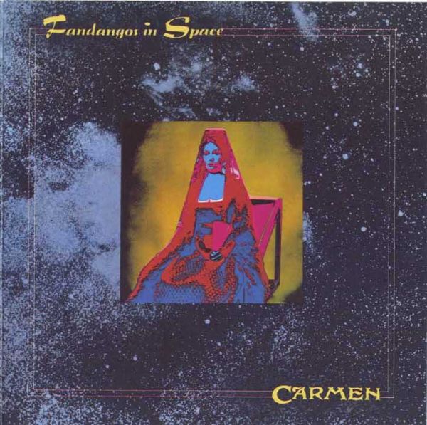 Carmen — Fandangos in Space