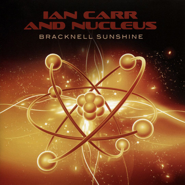 Ian Carr and Nucleus — Bracknell Sunshine