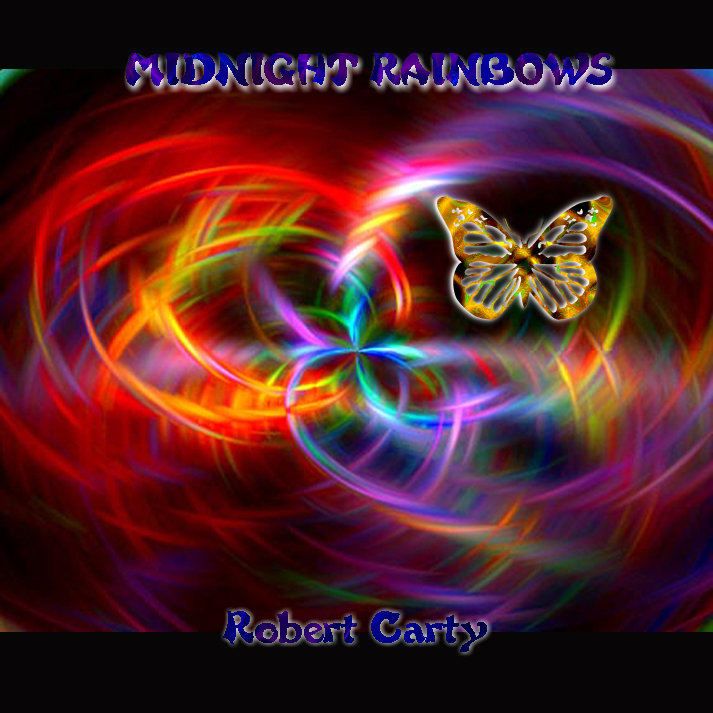 Robert Carty — Midnight Rainbows