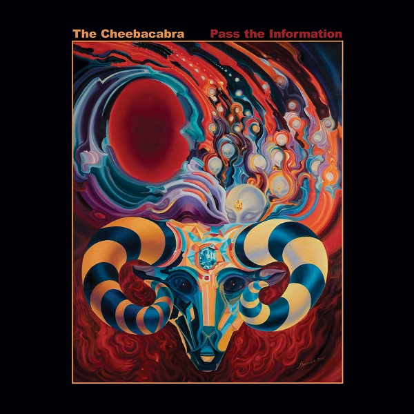 The Cheebacabra — Pass the Information