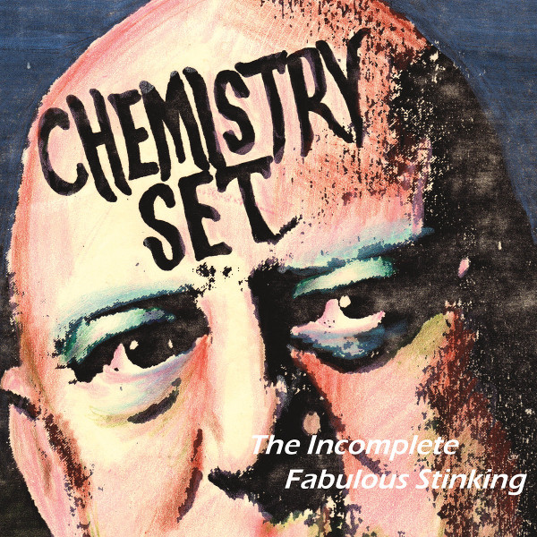 Chemistry Set — The Incomplete Fabulous Stinking