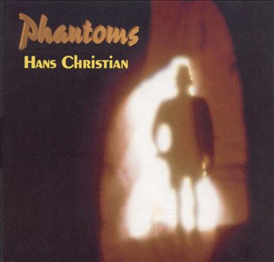 Hans Christian — Phantoms