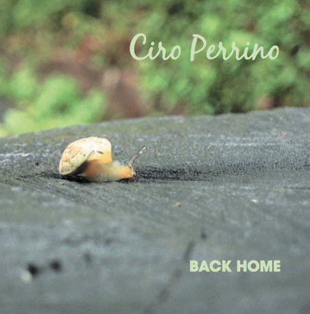 Ciro Perrino — Back Home