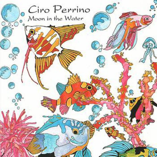 Ciro Perrino — Moon In The Water