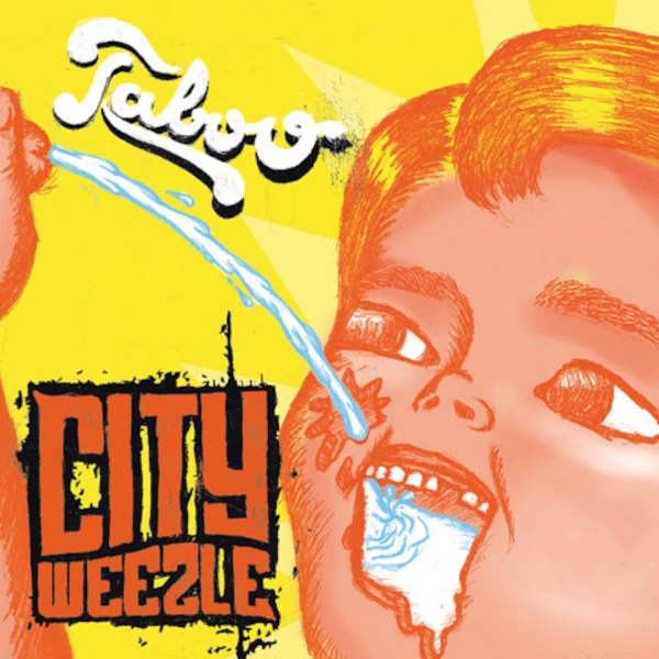 City Weezle — Taboo
