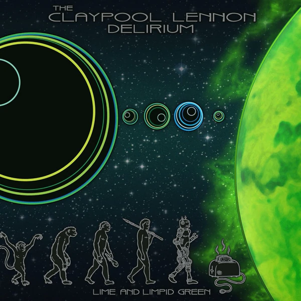 The Claypool Lennon Delirium &mdash; Lime and Limpid Green