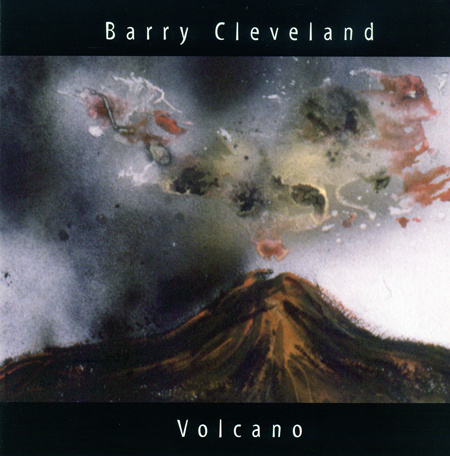 Barry Cleveland — Volcano