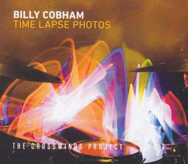 Billy Cobham — Time Lapse Photos - The Crosswinds Project