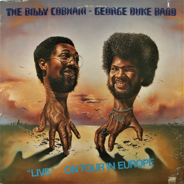 The Billy Cobham / George Duke Band — Live on Tour in Europe
