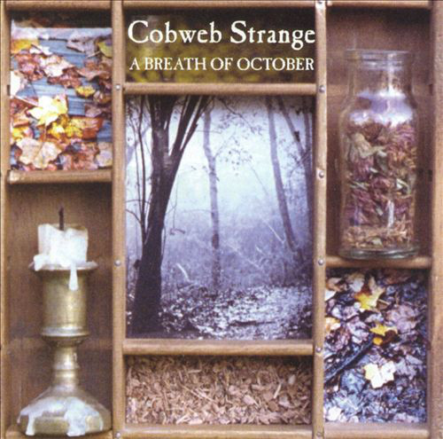 Cobweb Strange — A Breath of October
