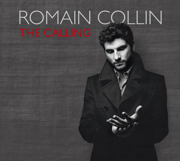 Romain Collin — The Calling