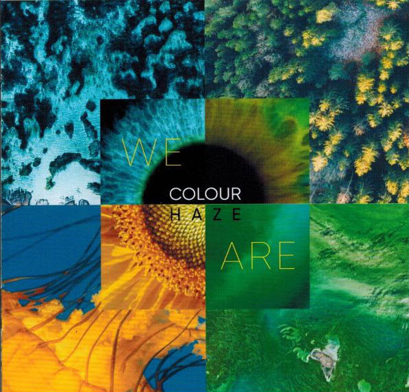 Colour Haze — We Are
