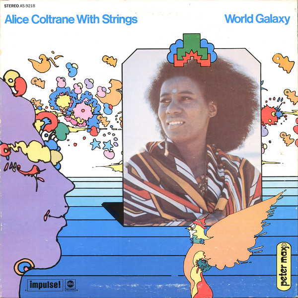 Alice Coltrane with Strings — World Galaxy
