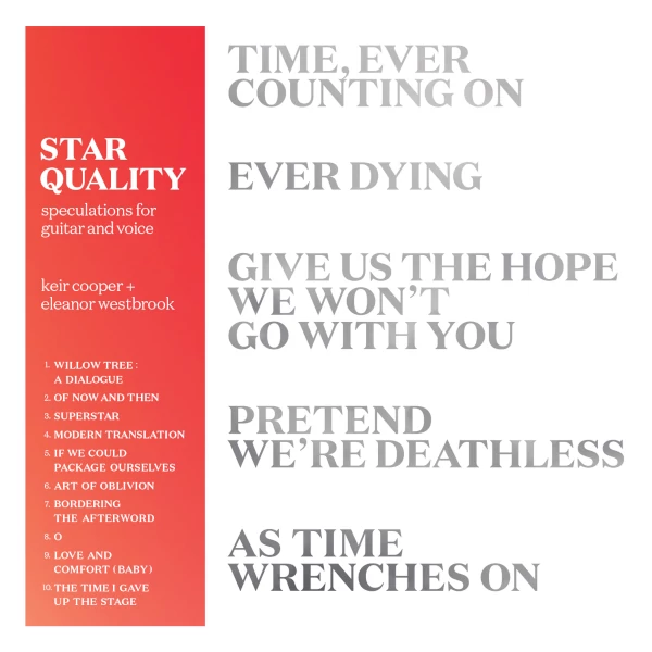 Keir Cooper + Eleanor Westbrook — Star Quality - Speculations for Guitar and Voice