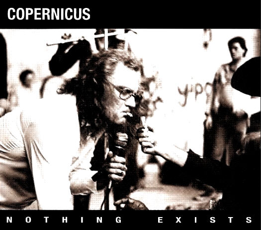 Copernicus — Nothing Exists