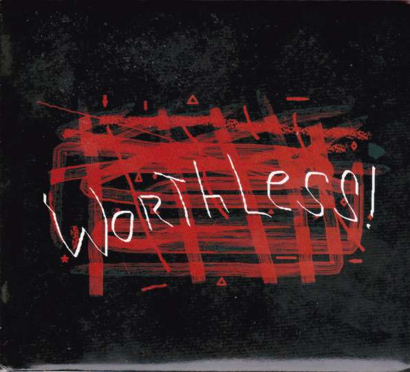 Worthless! Cover art