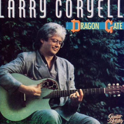 Larry Coryell — Dragon Gate