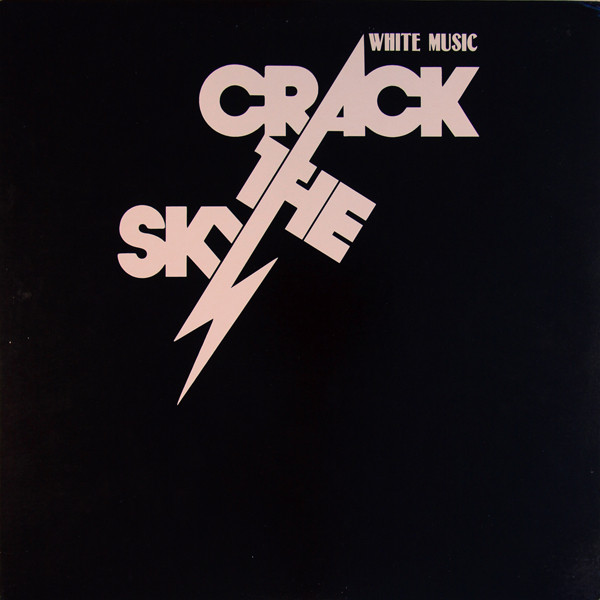 Crack the Sky — White Music