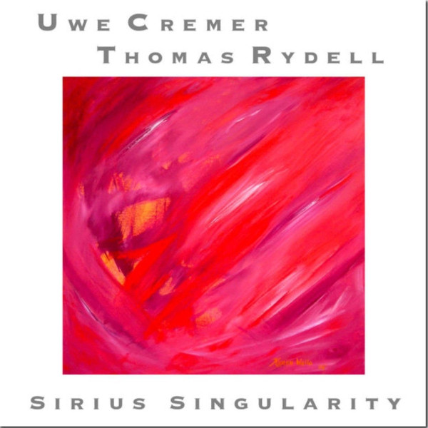 Uwe Cremer / Thomas Rydell — Sirius Singularity