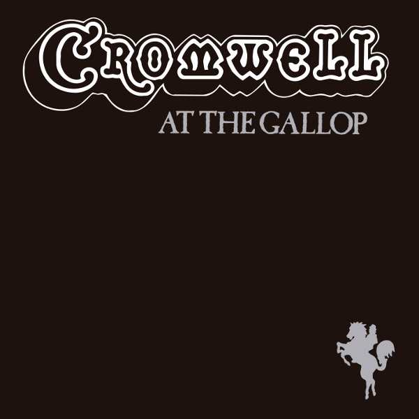 Cromwell — At the Gallop
