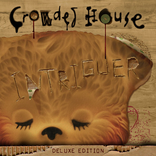 Crowded House — Intriguer
