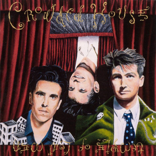 Crowded House — Temple of Low Men